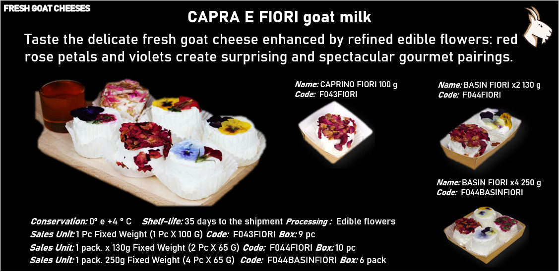 CAPRA E FIORI 1 conf. x 100g Peso Fisso (1 Pz X 100G) - 1 conf. x 130g Peso Fisso (2 Pz X 65 G) - 1 conf. 250g Peso Fisso (4 Pz X 65 G)