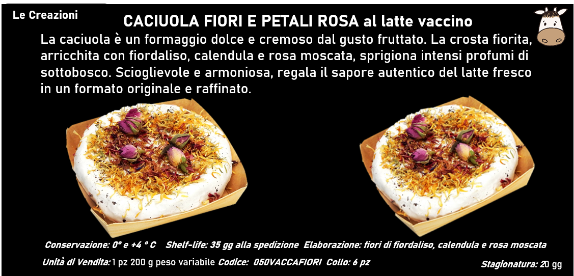 CACIUOLA FIORI E PETALI ROSA al latte vaccino