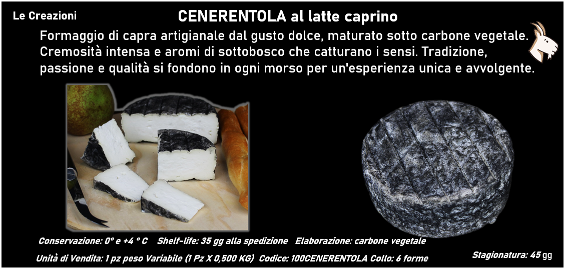 CENERENTOLA al latte caprino