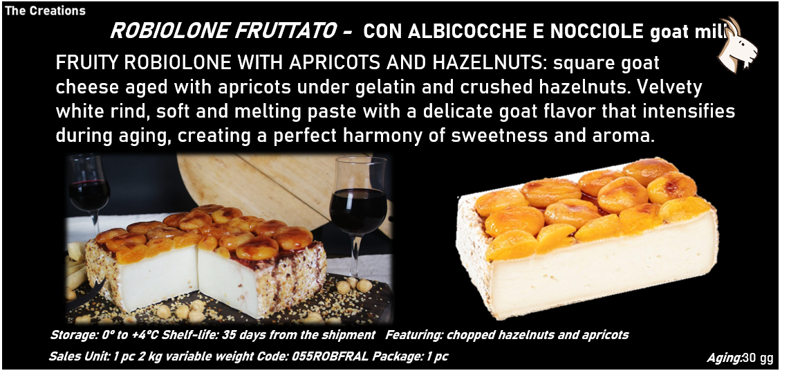 ROBIOLONE FRUTTATO -  CON ALBICOCCHE E NOCCIOLE al latte caprino
