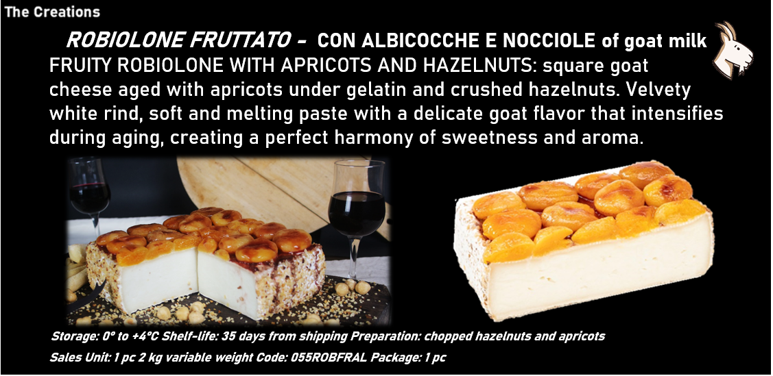 ROBIOLONE FRUTTATO -  CON ALBICOCCHE E NOCCIOLE al latte caprino