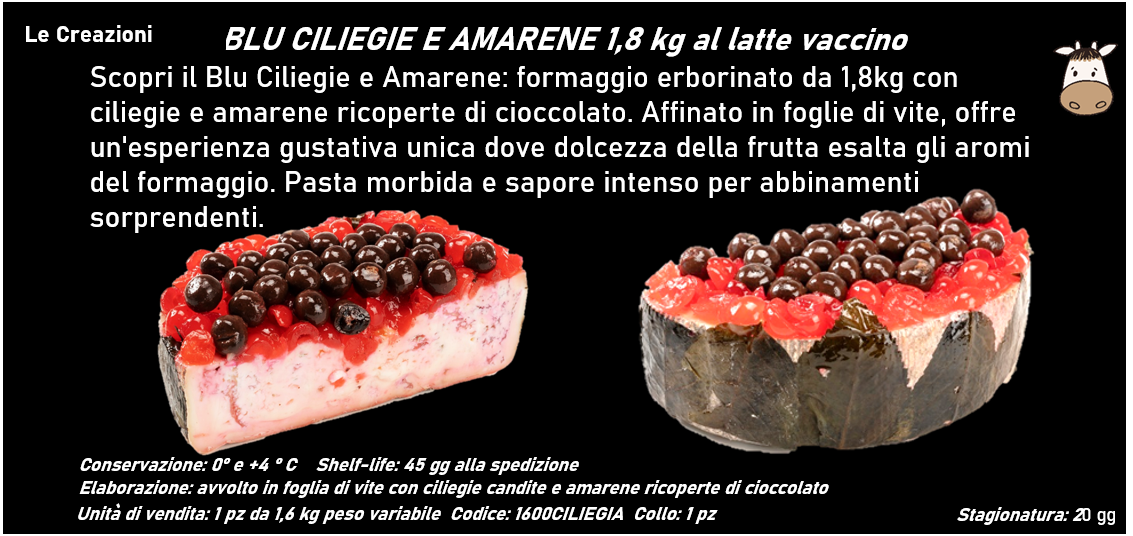 BLU CILIEGIE E AMARENE 1,8 kg al latte vaccino