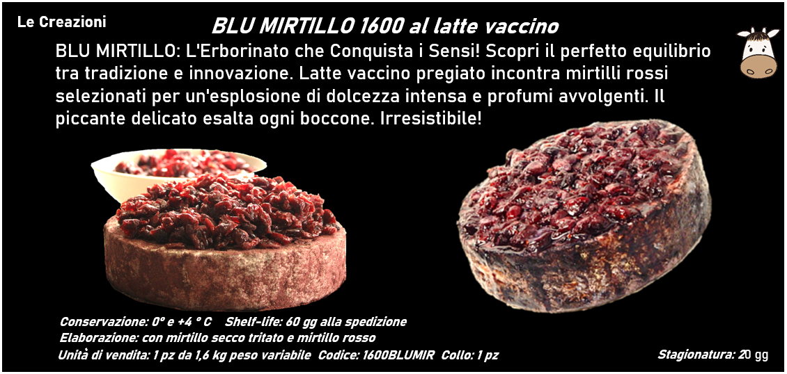 BLU MIRTILLO 1600 al latte vaccino