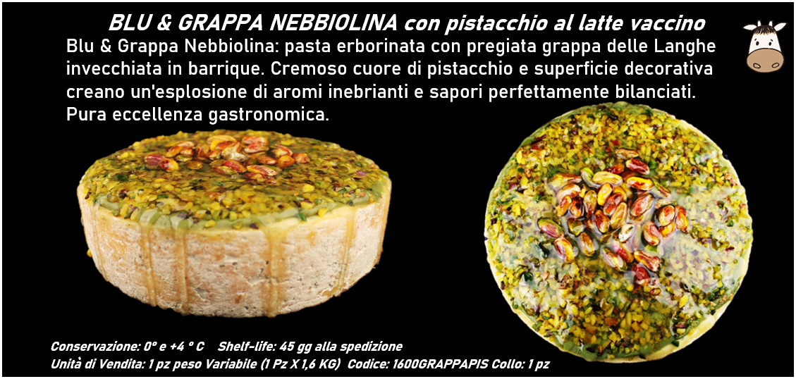 BLU & GRAPPA NEBBIOLINA con pistacchio al latte vaccino