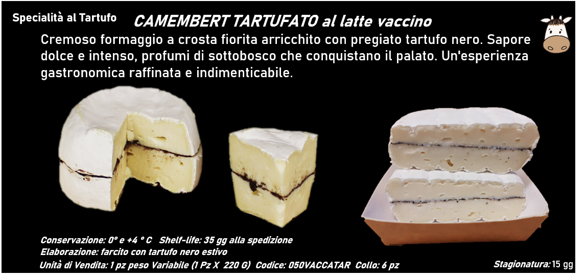 CAMEMBERT TARTUFATO al latte vaccino