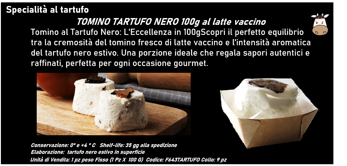 TOMINO TARTUFO NERO 100g al latte vaccino