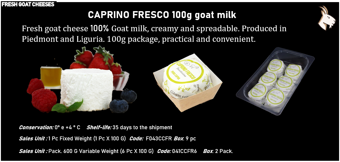 CAPRINO FRESCO 100g al latte caprino - CAPRINO AROMI 100g al latte caprino - CAPRINO FRUTTA 100g al latte caprino