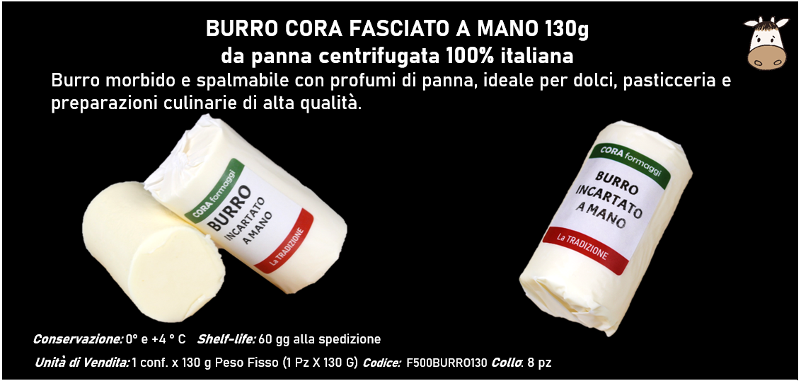 BURRO CORA FASCIATO A MANO 130g da panna centrifugata 100% italiana