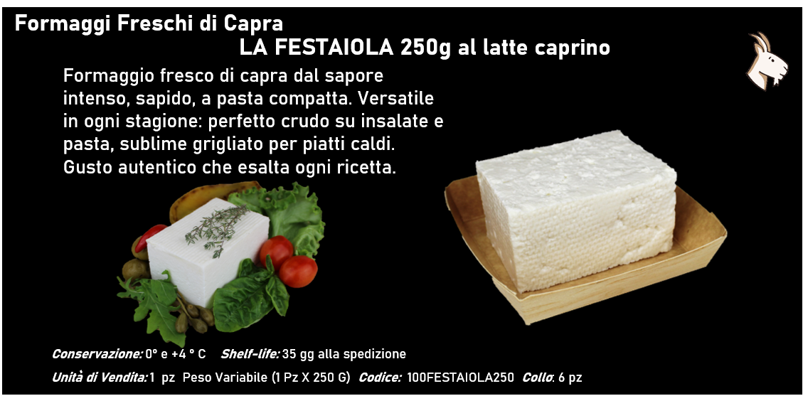 LA FESTAIOLA 250g al latte caprino