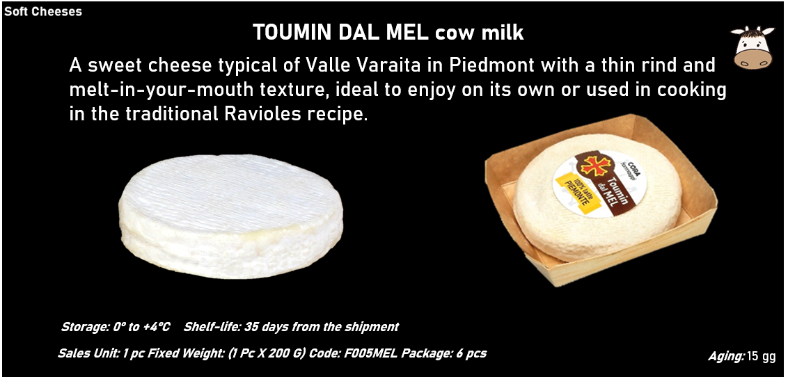 TOUMIN DAL MEL al latte vaccino