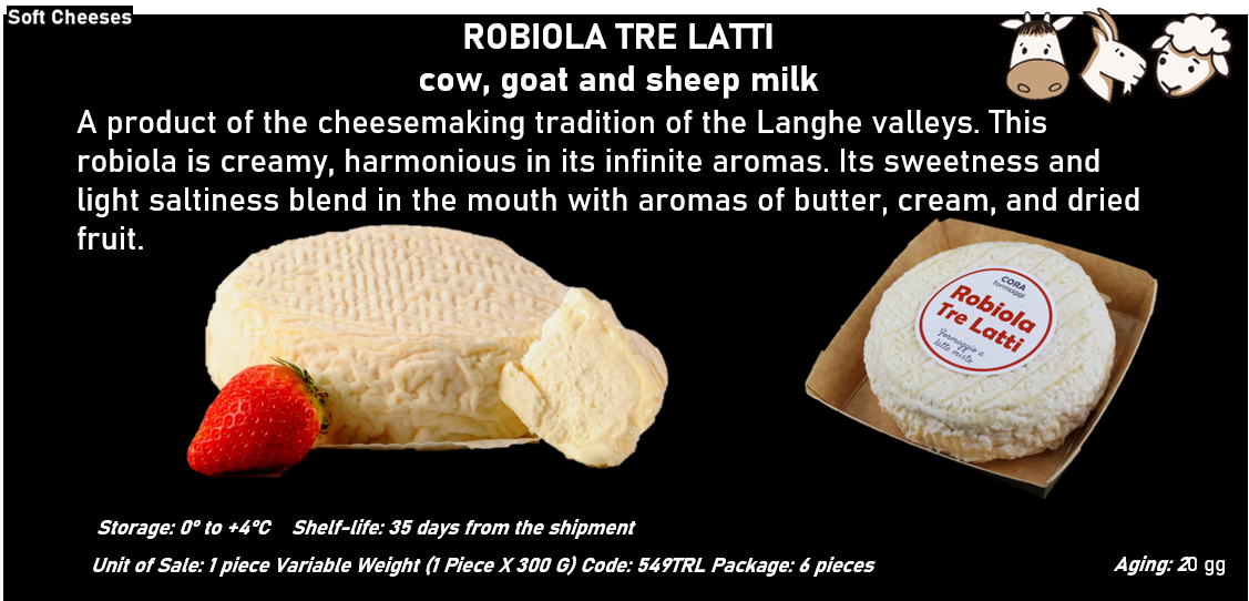 ROBIOLA TRE LATTI al latte vaccino, caprino e ovino