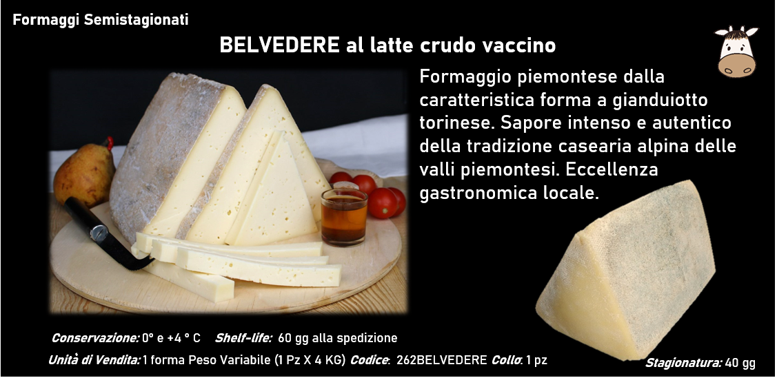 BELVEDERE al latte crudo vaccino