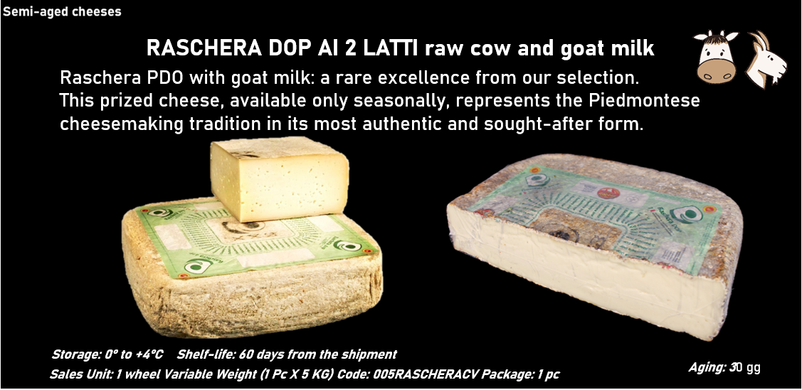 RASCHERA DOP AI 2 LATTI al latte crudo vaccino e caprino