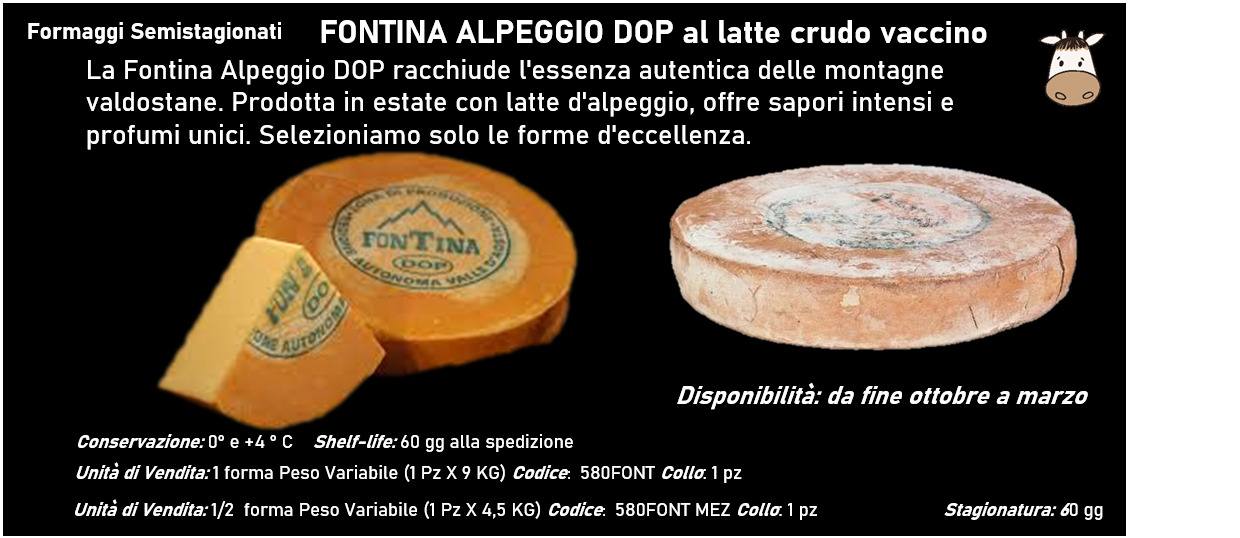 FONTINA ALPEGGIO DOP al latte crudo vaccino